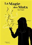 La magie des mots