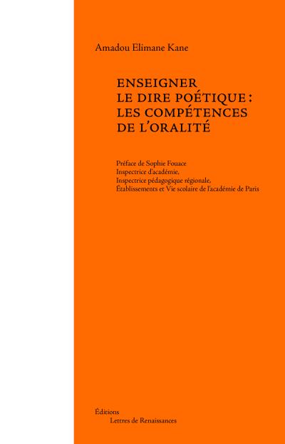 Enseigner le dire poétique : Les compétences de l'oralité