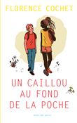 Un caillou au fond de la poche