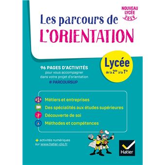 Les parcours de l'Orientation - Lycée - cahier de l'élève