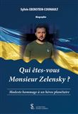 Qui êtes-vous Monsieur Zelensky ?