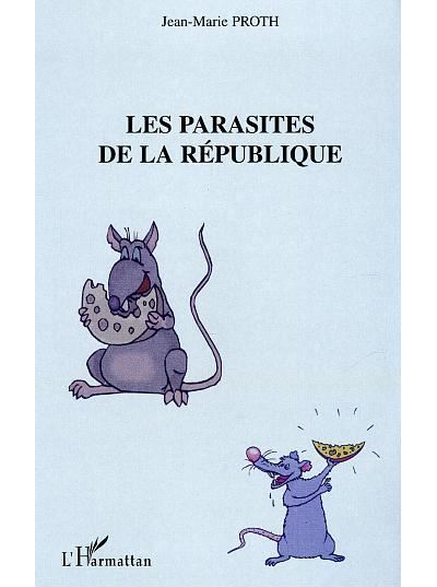 Les parasites de la République