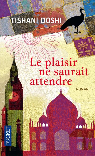 Le plaisir ne saurait attendre