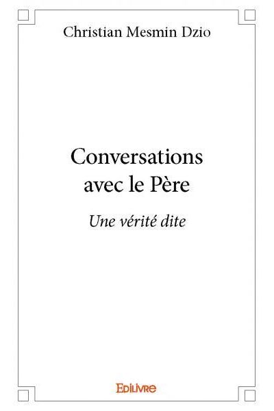 Conversations avec le Père