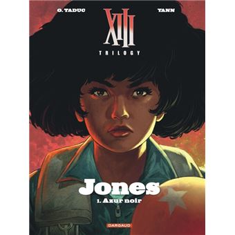 XIII Trilogy : Jones - Tome 1 - Azur noir