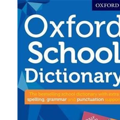 Oxford School dictionary