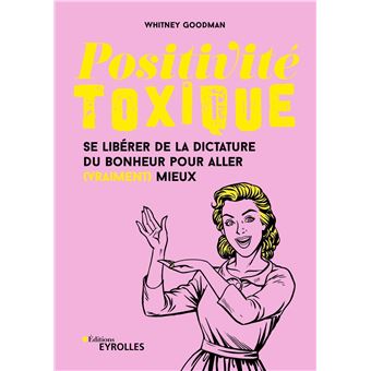 Positivité toxique