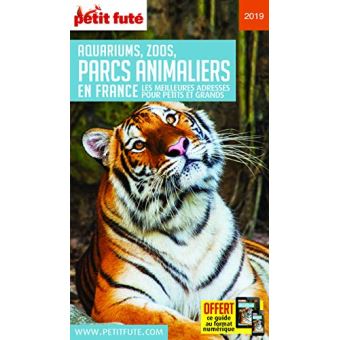Guide des parcs animaliers 2019 petit fute+offre num