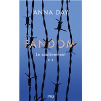 Fandom - tome 2 Le soulèvement