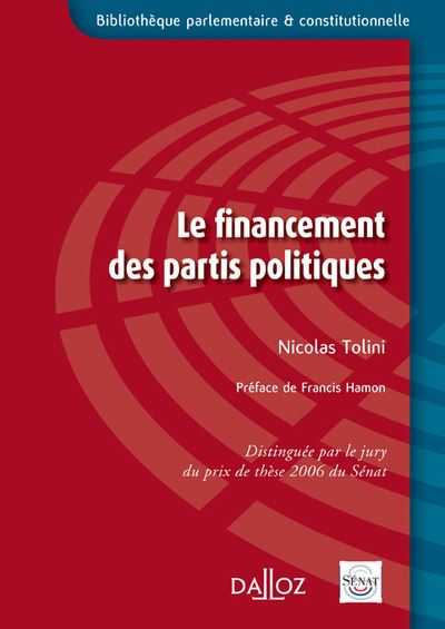Le financement des partis politiques - Nicolas Tolini - broché