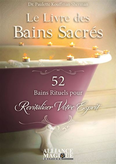 Le livre des bains sacres
