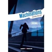 Enigma t.3 - Machinations