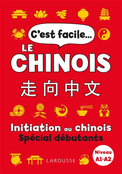 C'est facile le chinois