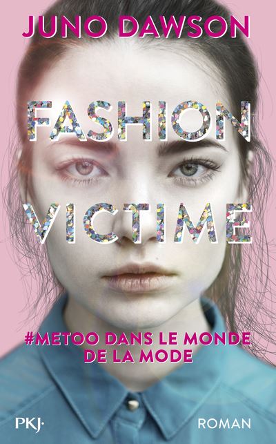 Fashion victime - broché - Juno Dawson, Benjamin Kuntzer - Achat Livre ou ebook | fnac