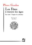 Les fêtes à travers les âges