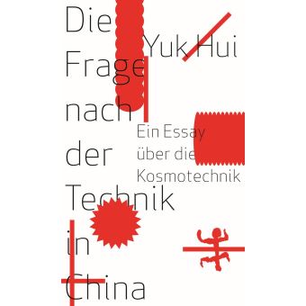 Die Frage nach der Technik in China - 1
