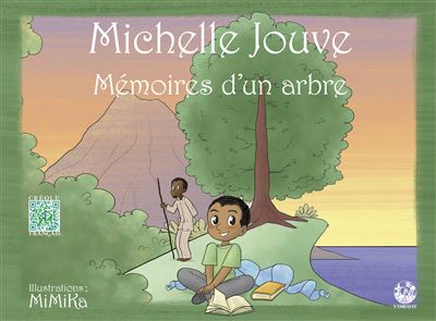 Memoires d'un arbre - Michelle Jouve - cartonné