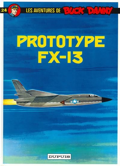 Buck Danny - Prototype FX 13