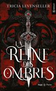 La reine des ombres - poche