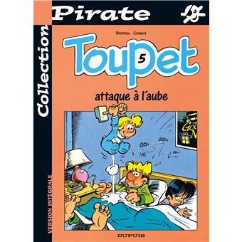 Toupet attaque à l'aube