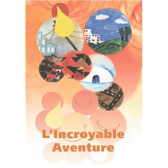 Graines de parole(s) - L'incroyable aventure - Conte