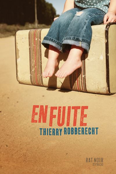 En fuite - Thierry Robberecht - broché