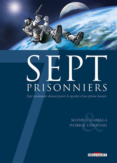 Sept Prisonniers