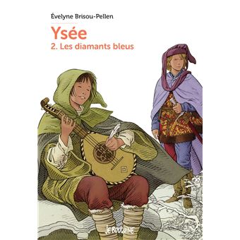 Ysée T2 - Les diamants bleus