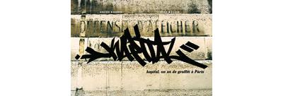 Kapital un an de graffiti à Paris