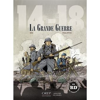 La Grande Guerre Cartonne Jerome Phalippou Jerome Eho Achat Livre Fnac