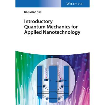 Introductory Quantum Mechanics - Poche - Dae Mann Kim - Achat Livre Ou ...