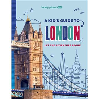 A Kid's Guide to London 1 -anglais-