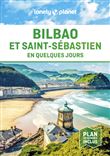 Bilbao et San Sebastian En quelques jours 4ed