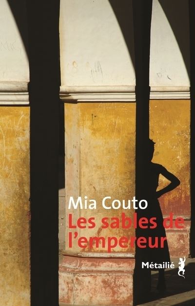 Les Sables de l'empereur - Mia Couto - broché