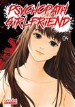 Psychopath Girlfriend - Tome 4 (VF)