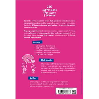 FLE (Français langue étrangère). 275 expressions françaises à dévorer. (Avec exercices corrigés) (A2-B1)