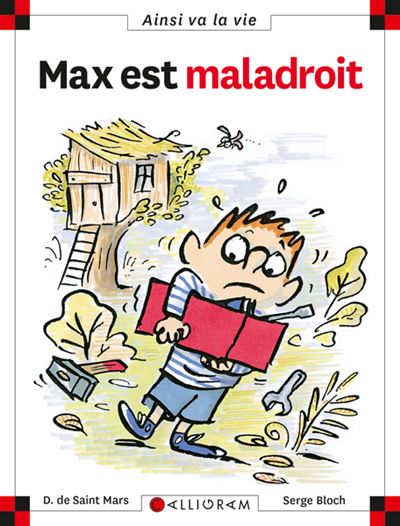N°29 Max est maladroit - DOMINIQUE SAINT MARS (DE) - cartonné