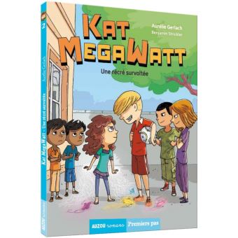 Kat megawatt - une récré survoltée