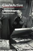 CinémAction N°171 CinéArgent - septembre 2019