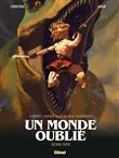 Un monde oublié - Tome 02