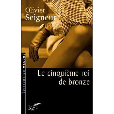 Le cinquième roi de bronze