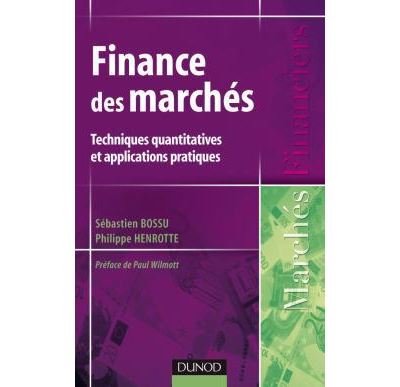 Finance des marchés - Techniques quantitatives et applications pratiques