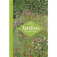 Jardins une anthologie