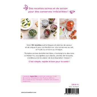Conserves faciles. 30 recettes de saison pour manger sain