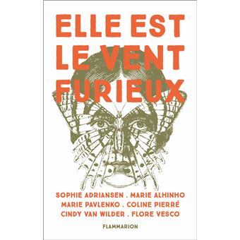 Elle est le vent furieux