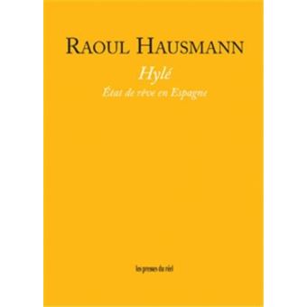 Hylé, état de rêve en Espagne