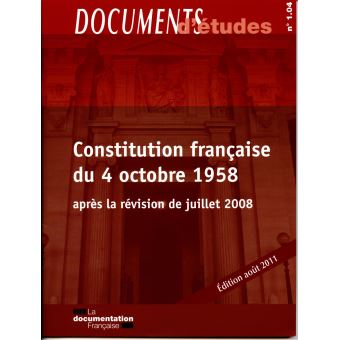 Constitution Française Du 4 Octobre 1958 Après La Révision De Juillet ...