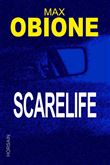 Scarelife