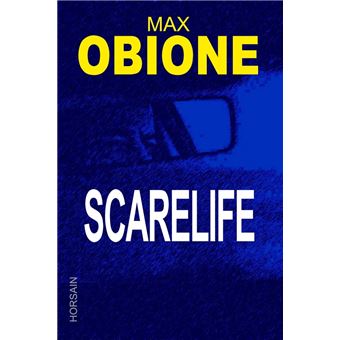 Scarelife