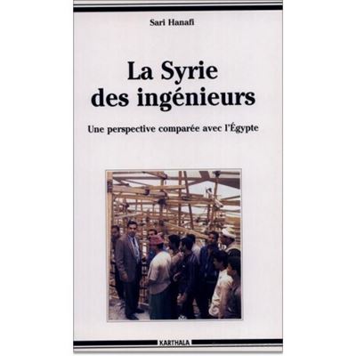 Syrie des ingenieurs une perspective comparee avec l'egypte